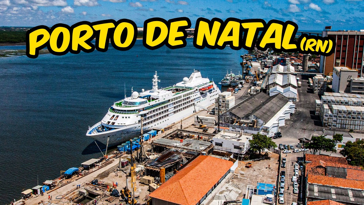 CODERN, PORTO DE NATAL E AREIA BRANCA : ORGULHO DO RIO GRANDE DO NORTE 🚢⚓