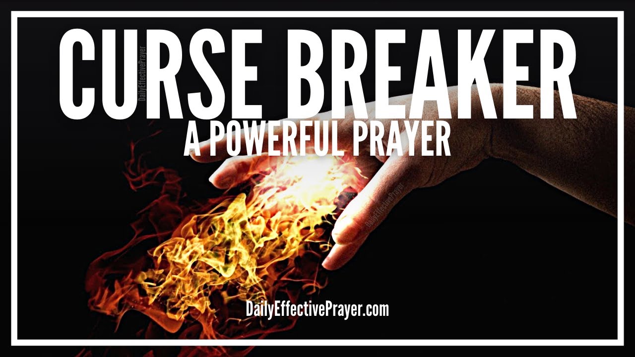 Prayer For Breaking Curses | Curse Breaking Prayer