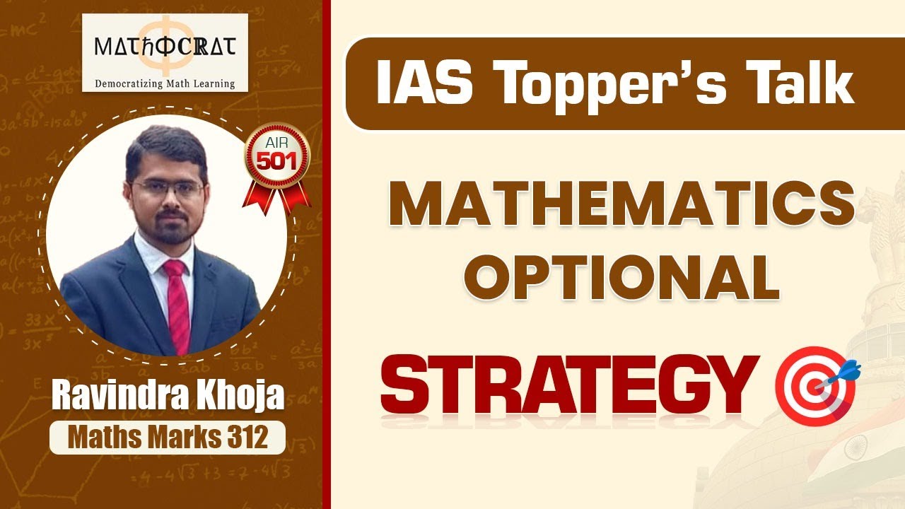 Ravindra Khoja, IPS | Mathematics Optional Strategy |Top Math Scorer| IAS Topper'24 #Mathocrat