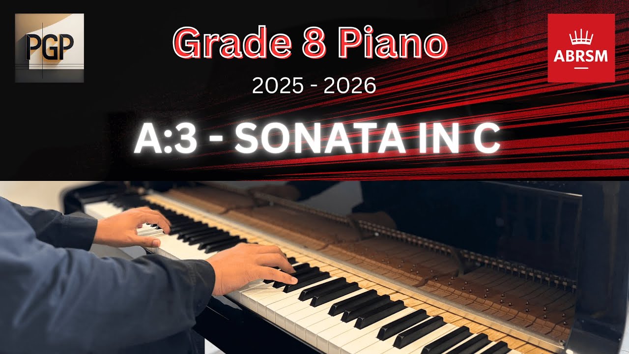 SONATA IN C K. 513 by Domenico Scarlatti | ABRSM 2025 & 2026 Grade 8 A3 Piano Tutorial