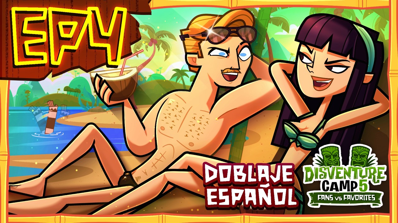 🌴🌺 Campamento Desventura 5: Fans vs Favoritos 🌺 🌴 Episodio 4: 