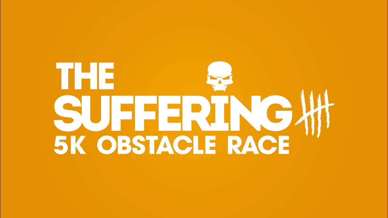 The Suffering 5 - Obstacle Run