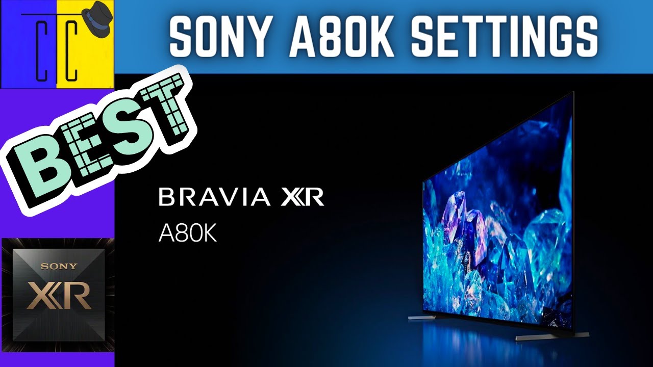 Sony Bravia A80K A90K OLED Best Settings Walkthrough | SDR | HDR10 | Dolby Vision | Gaming