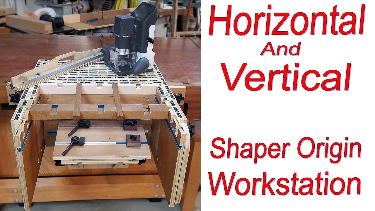 Shaper Origin Workstation Horizontal/Vertical Design with Free Plans
