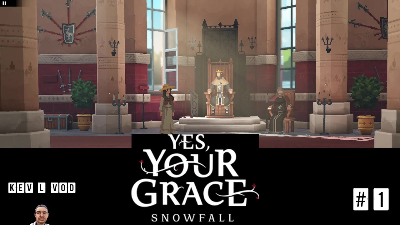 Le Seigneur Kavka #1 | Yes, Your Grace: Snowfall