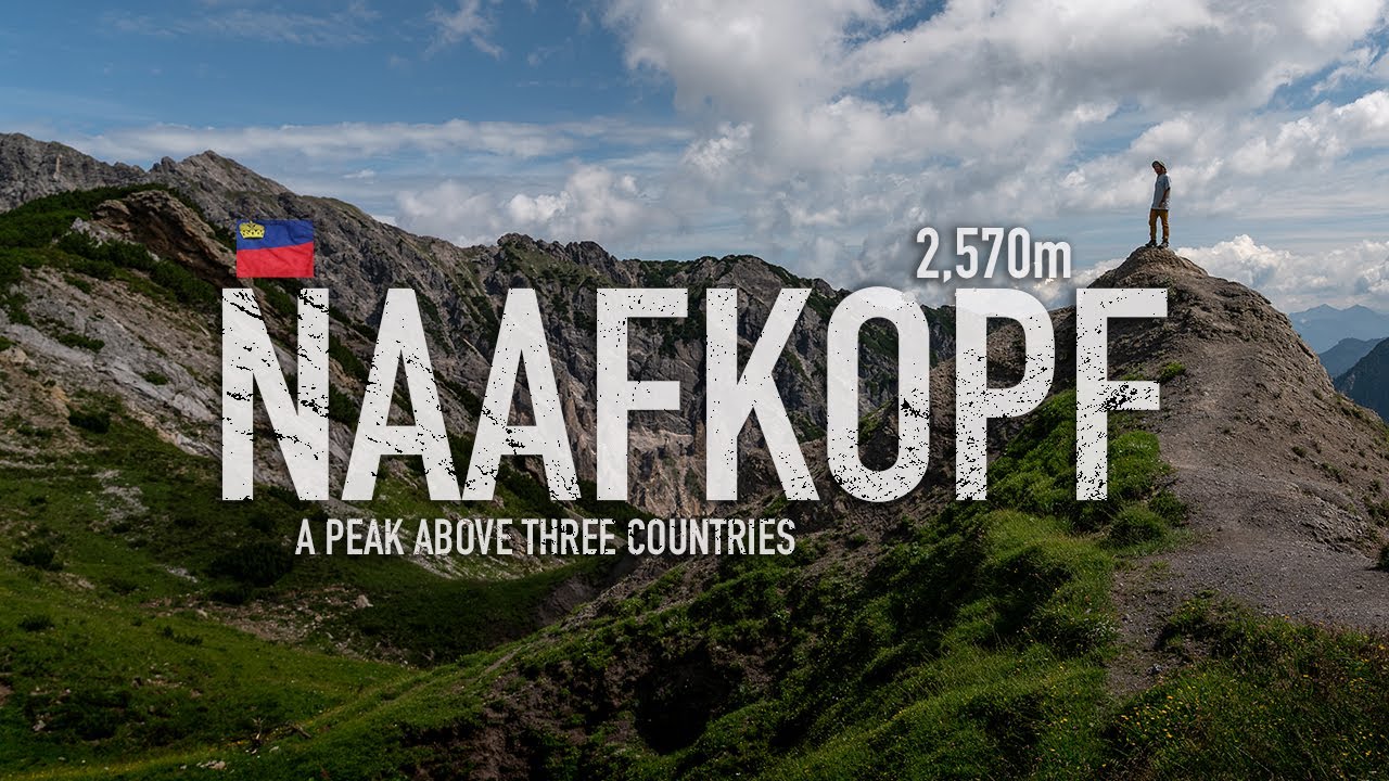 NAAFKOPF - A Peak Above Three Countries (Liechtenstein)