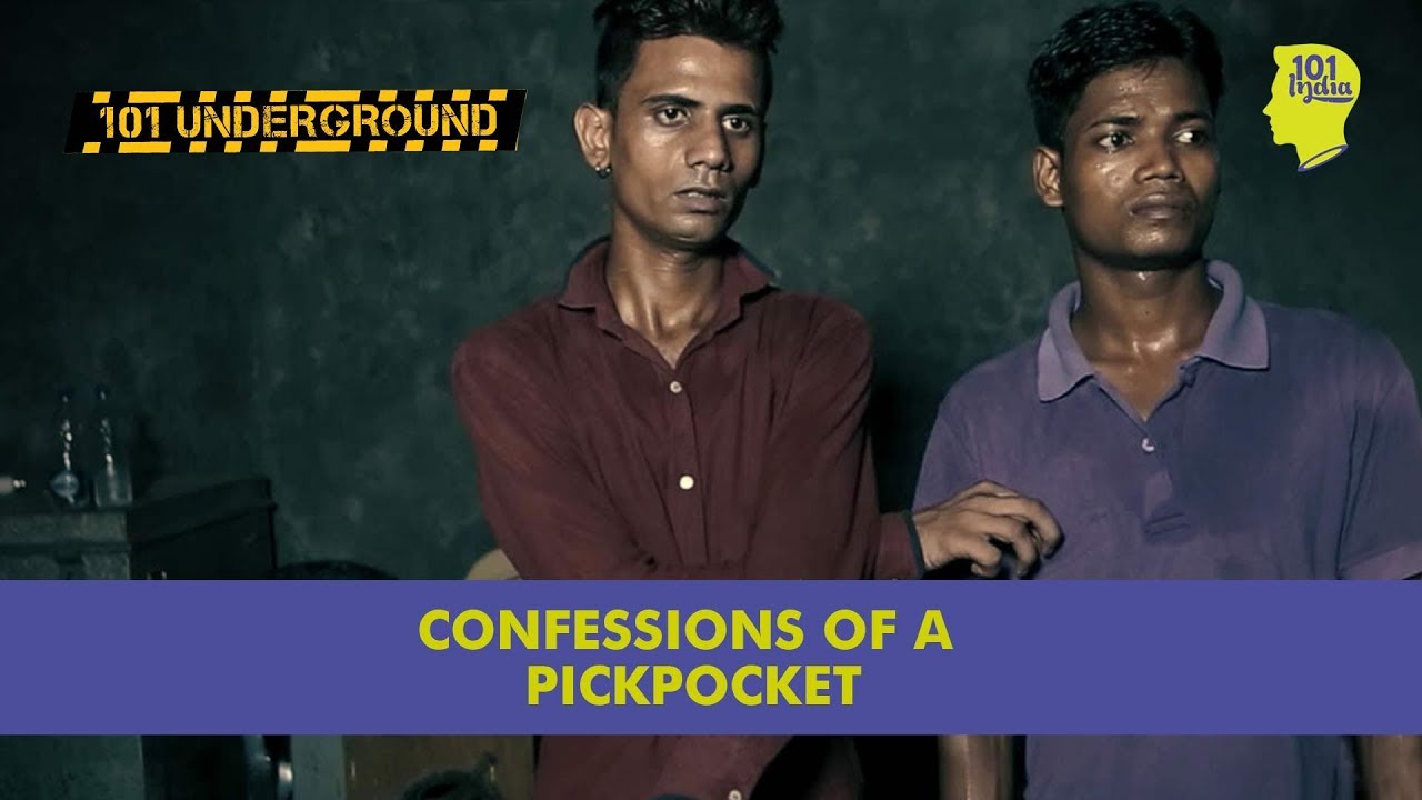 Confessions Of A Pickpocket | Unique Stories from India