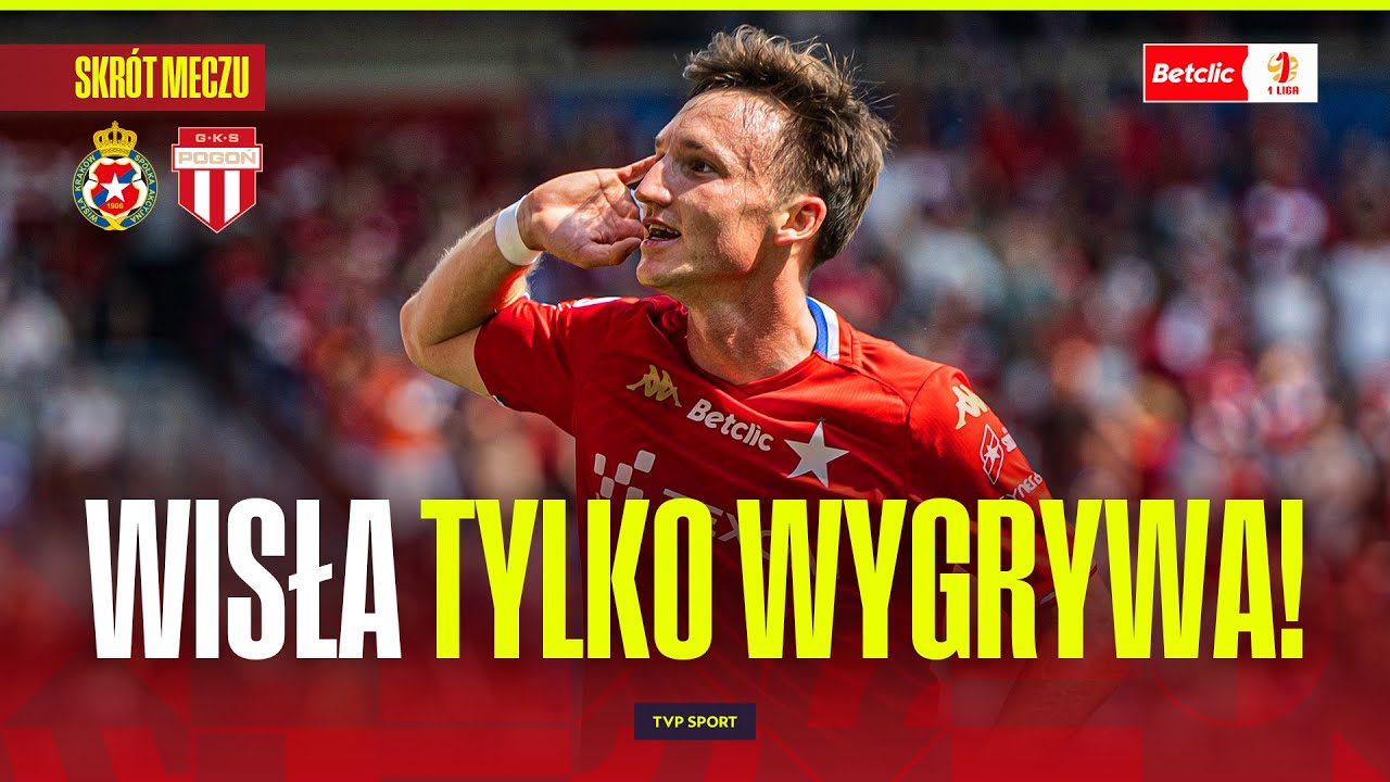 SKRÓT: WISŁA KRAKÓW - POGOŃ GRODZISK MAZOWIECKI. WISŁA WSZYSTKO WYGRYWA!