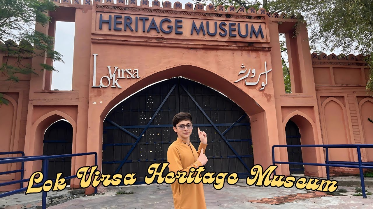 Exploring Lok Virsa Heritage Museum Islamabad | Discover Pakistani Culture, Art & Folk Traditions