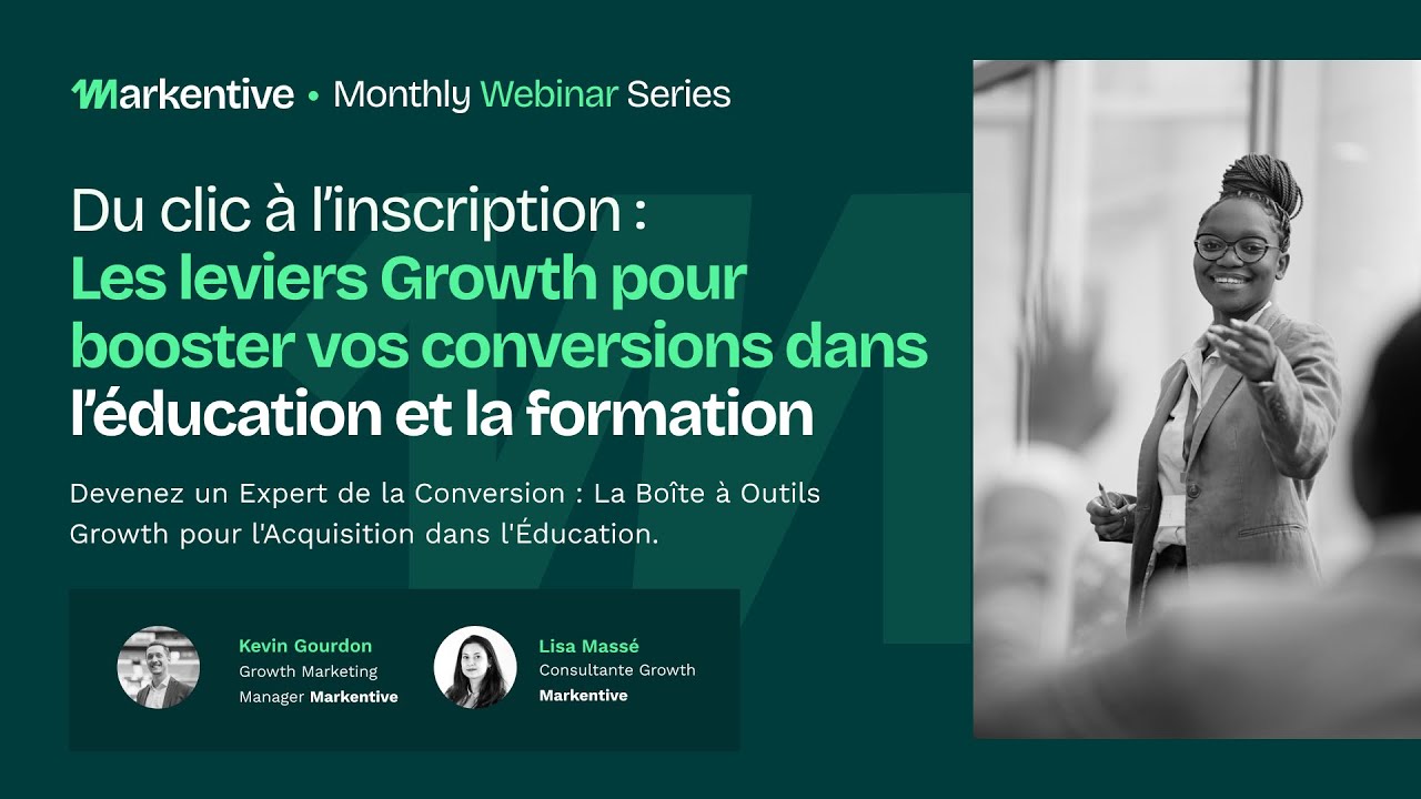 Du clic à l’inscription : les leviers Growth pour booster vos conversions dans l’éducation