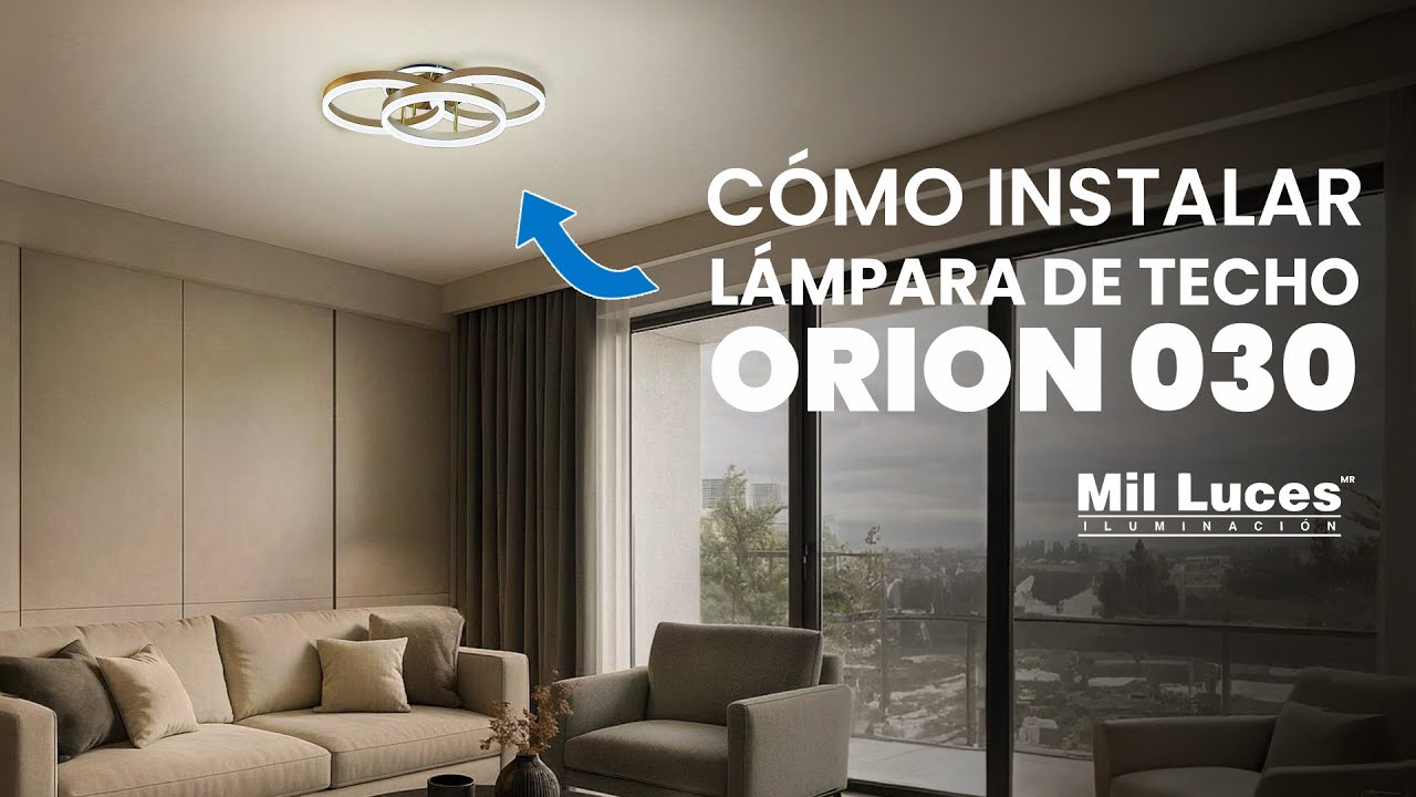 Cómo Instalar la Lámpara de Techo ORION 030 💡 | Guía Paso a Paso Mil Luces
