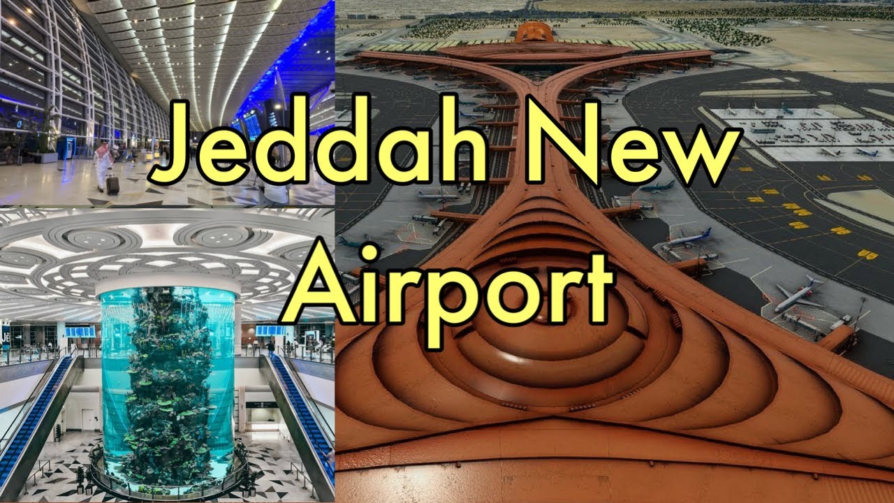 Jeddah New Airport || Jeddah airport || King Abdulaziz International Airport @markajourney