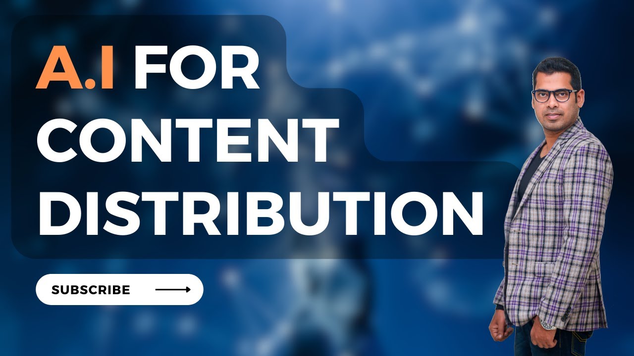 AI for Content Distribution: Revolutionizing Your Marketing Strategy | Digital Thakur