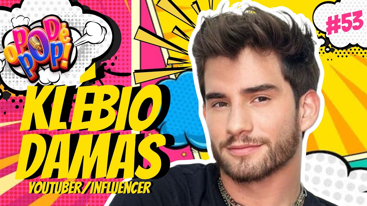 KLÉBIO DAMAS | PODCAST O POD É POP |  #53 #podcast  #videocast