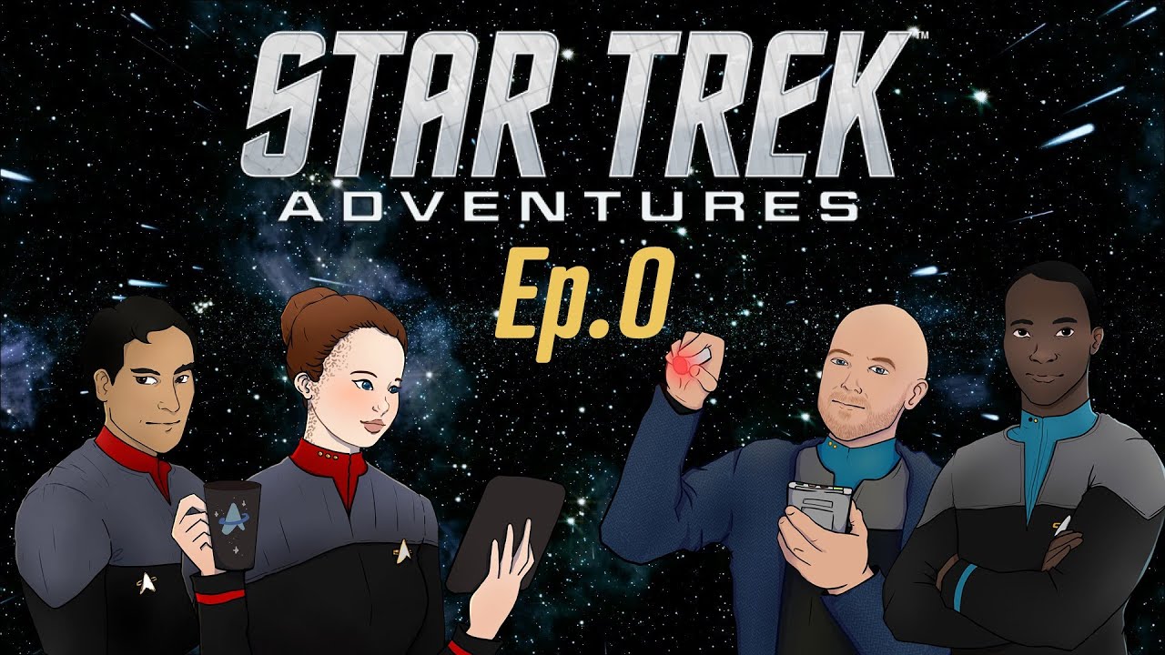 Star Trek Adventures - Prequel: Session Zero | Pen and Paper Let's Play