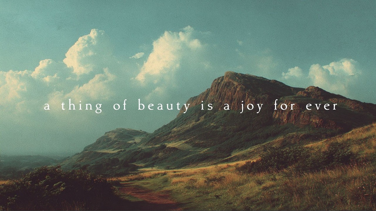 A thing of beauty is a joy for ever | Piano Playlist