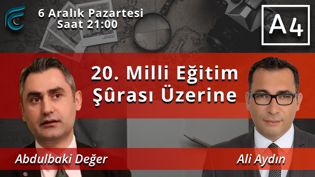 20. MİLLİ EĞİTİM ŞÛRASI ÜZERİNE