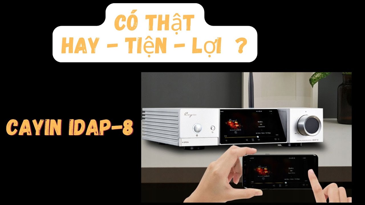 Cayin iDAP 8 : Chiếc Sever Nhạc Thuần Ưng Ý Nhất