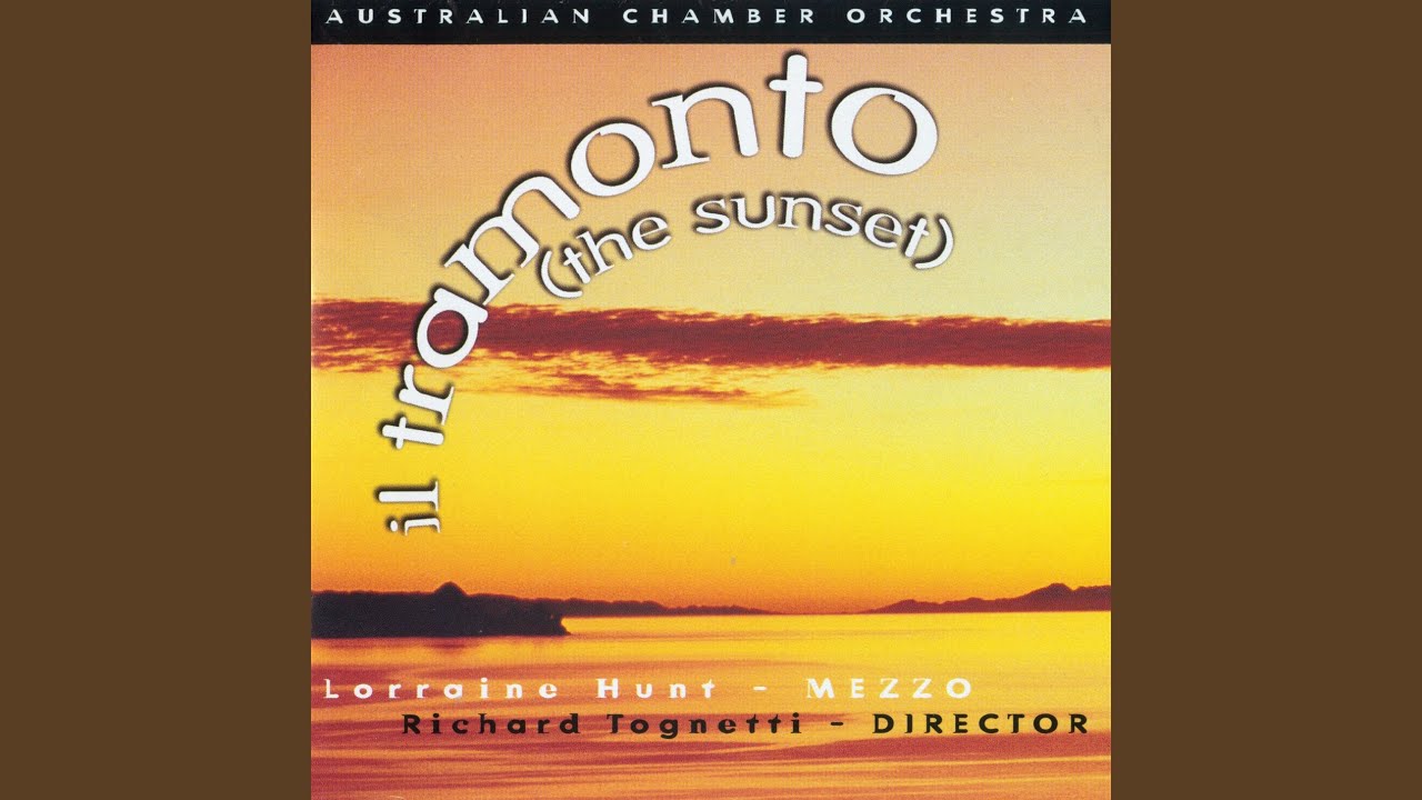 Il Tramonto (The Sunset): poemetto lirico for mezzo-soprano and strings