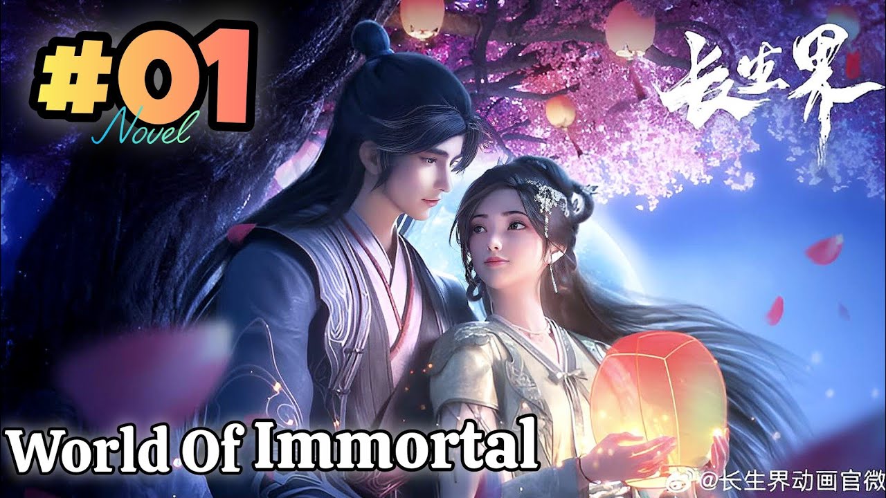 World of Immortal Season 2 Episode 1 Novel Explainantion 