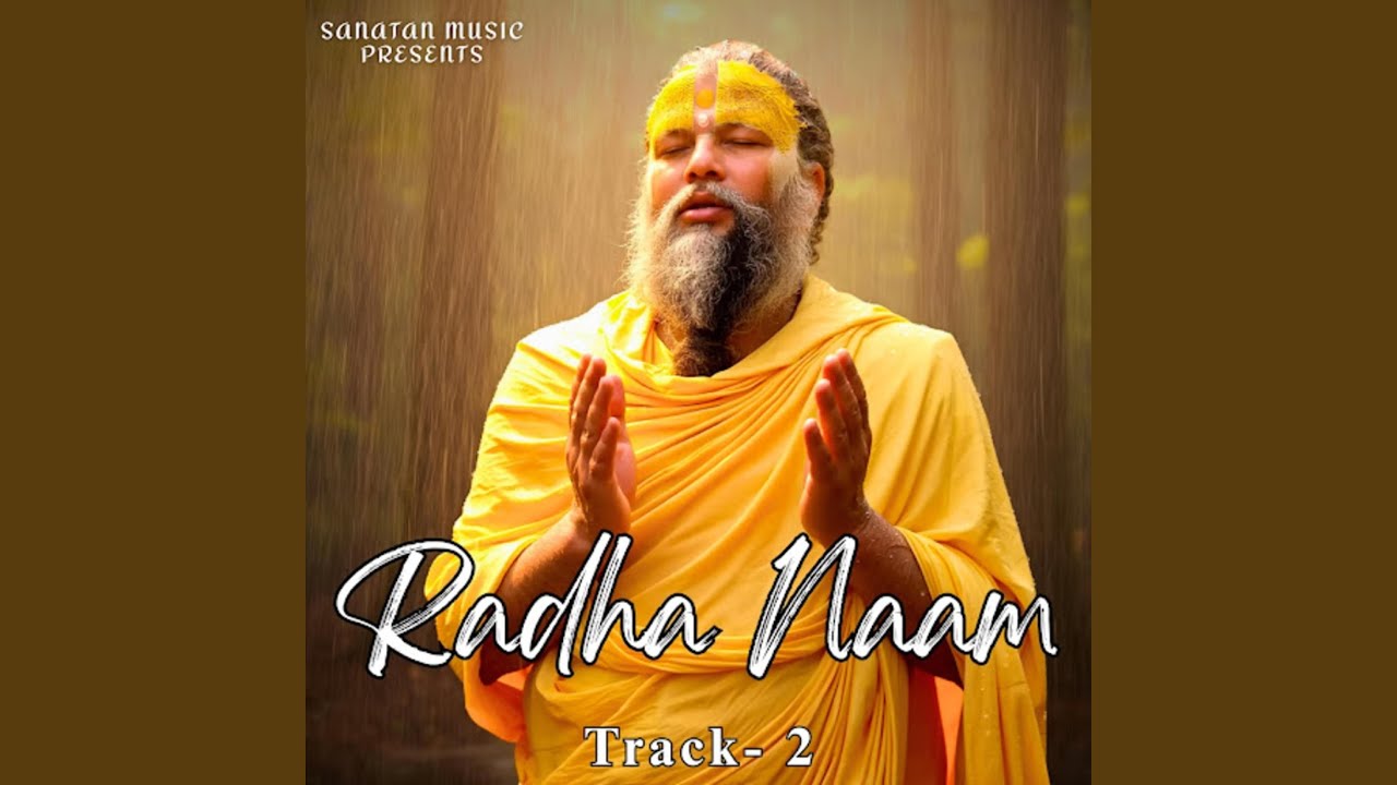 Radha Radha Naam (Track 2)