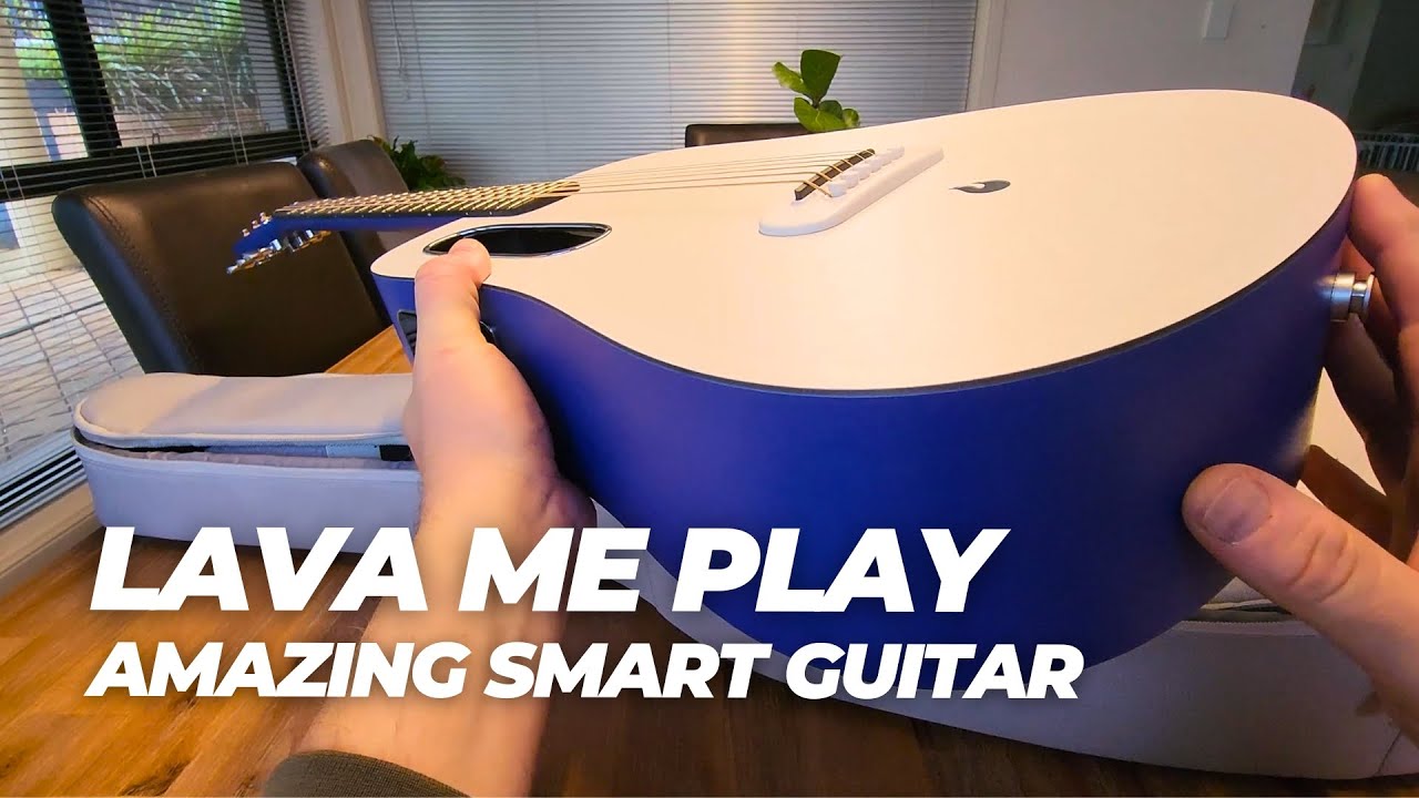 LAVA ME PLAY - An Amazing Smart Guitar?