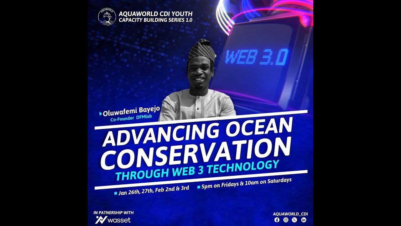 Advancing Ocean Conservation with Web 3 Technology (Day 1)