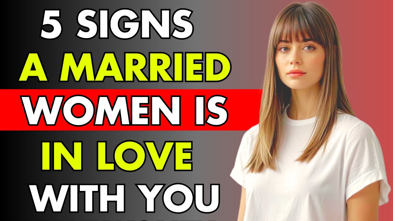 5 Signs a Married Woman Is Secretly Attached to You | Old Stoic