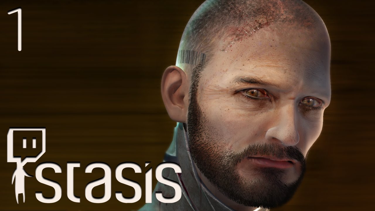 Let's Play ► Stasis - Part 1 - We Are Simply...Product. On Neptune... [BLIND/TWITCH]