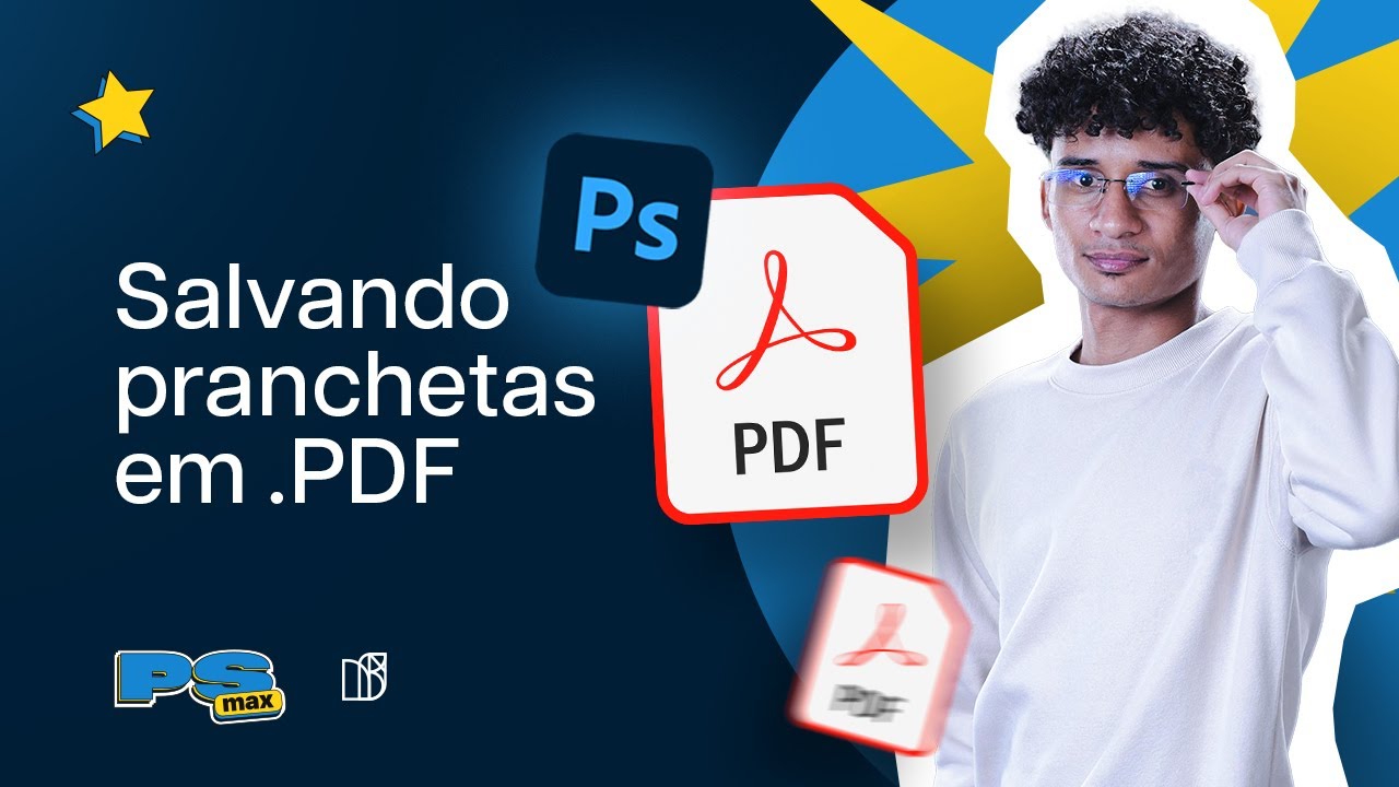 APRENDA exportar pranchetas em PDF corretamente - PS MAX: O seu curso de Photoshop gratuito