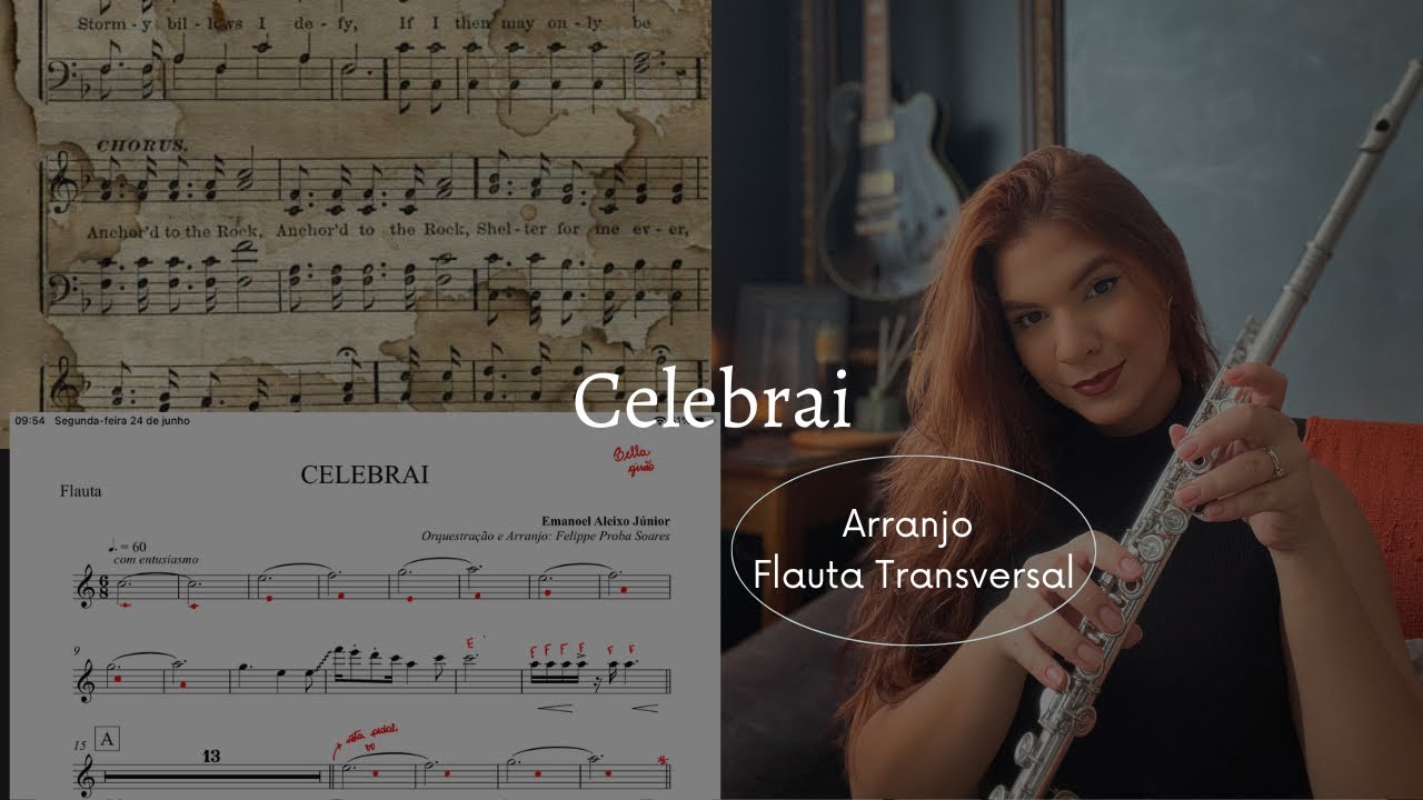 Celebrai - com Segunda Flauta | Bella Girão