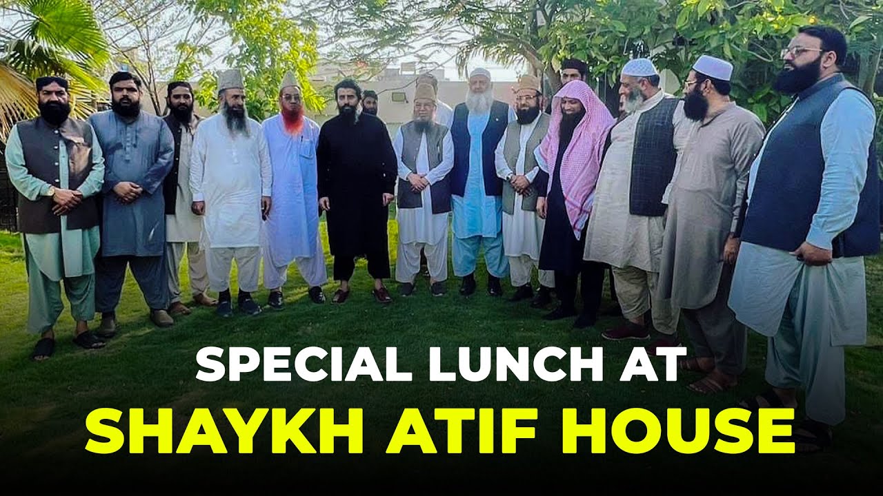 Special Lunch of Ulama At Shaykh Atif Residence || Shaykh Atif Ahmed