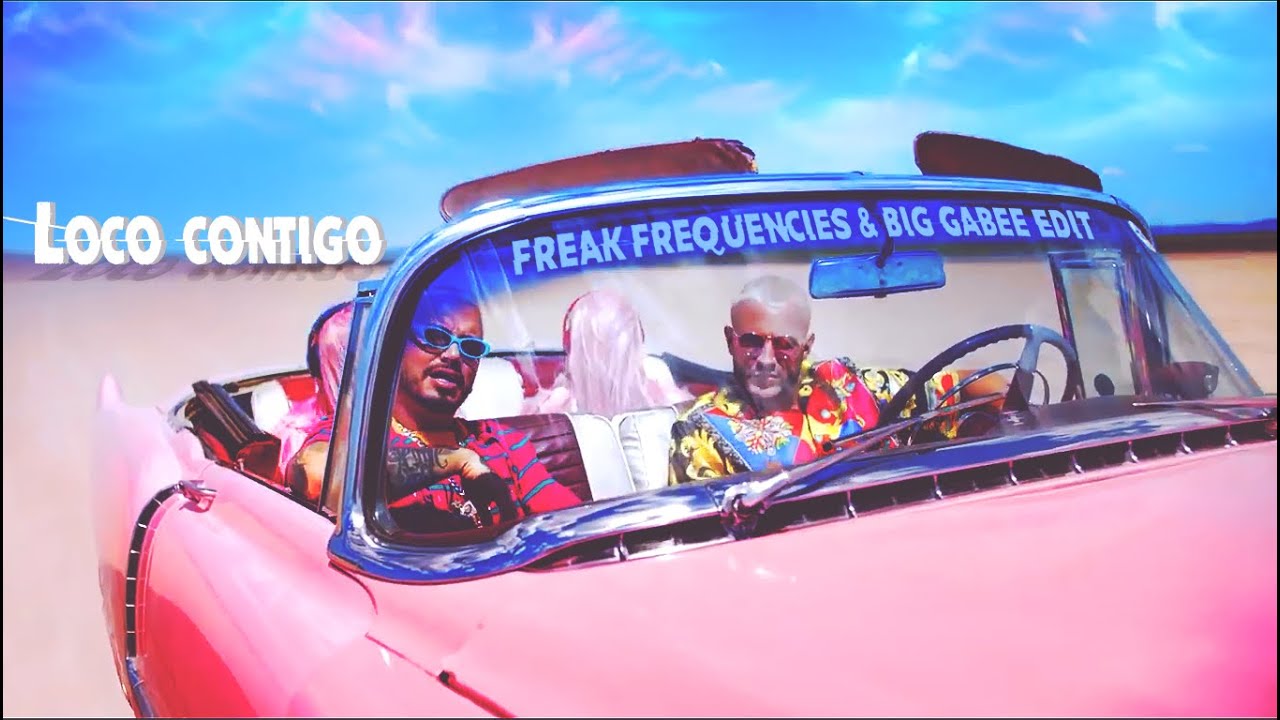 DJ Snake, J. Balvin, Tyga - Loco Contigo (Freak Frequencies & Big Gabee Edit)