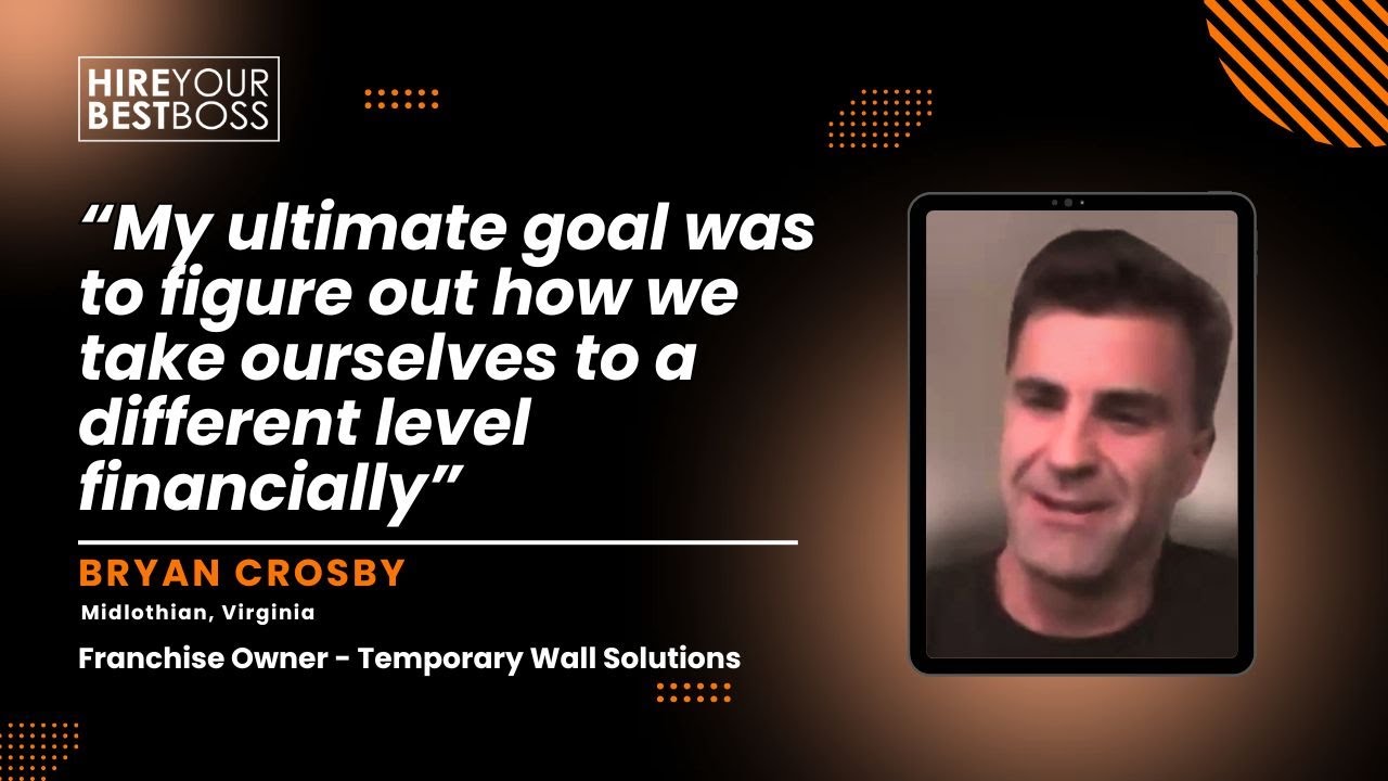 From Corporate Exec to Franchise Owner: Bryan Crosby’s Journey