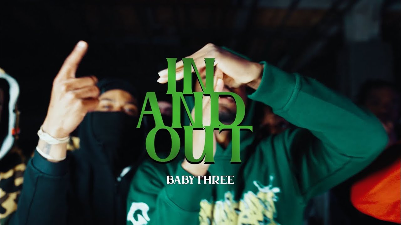 Baby Three - In and Out (Official Music Video)