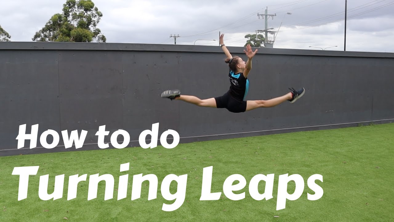 How to do Turning Leaps | Step by Step