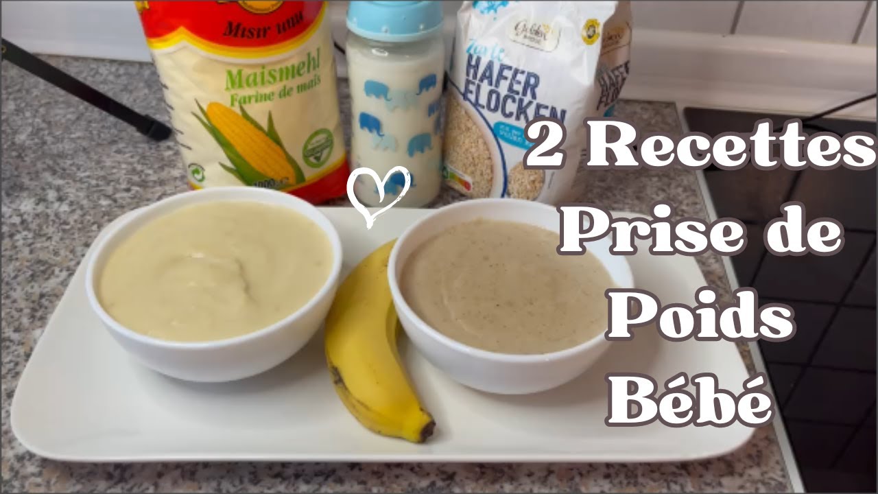 2 Recettes de Petit-Déjeuner pour Bébés et Enfants (6-36 mois) | Prise de Poids Saine