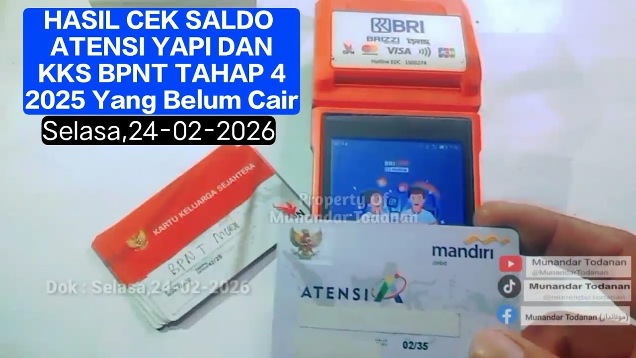 🔴CEK SALDO KKS BPNT PKH DAN ATENSI YAPI HARI INI EDISI SELASA 24 FEBRUARI 2026 JAM 07.43 WIB