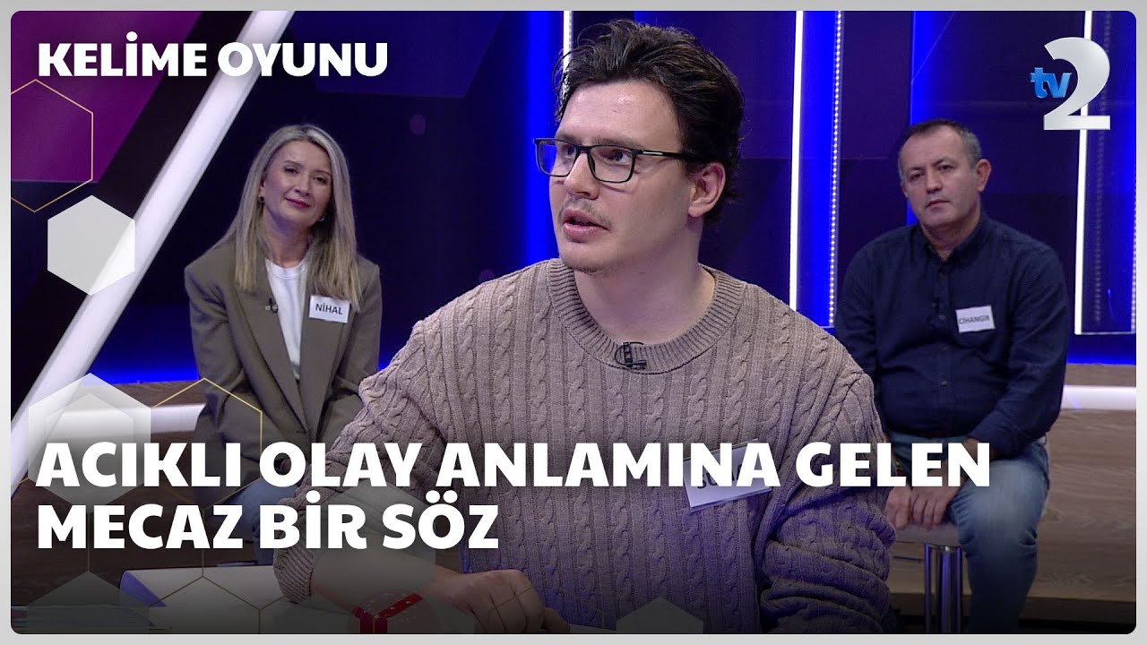 Acıklı olay anlamına gelen mecaz bir söz | Kelime Oyunu