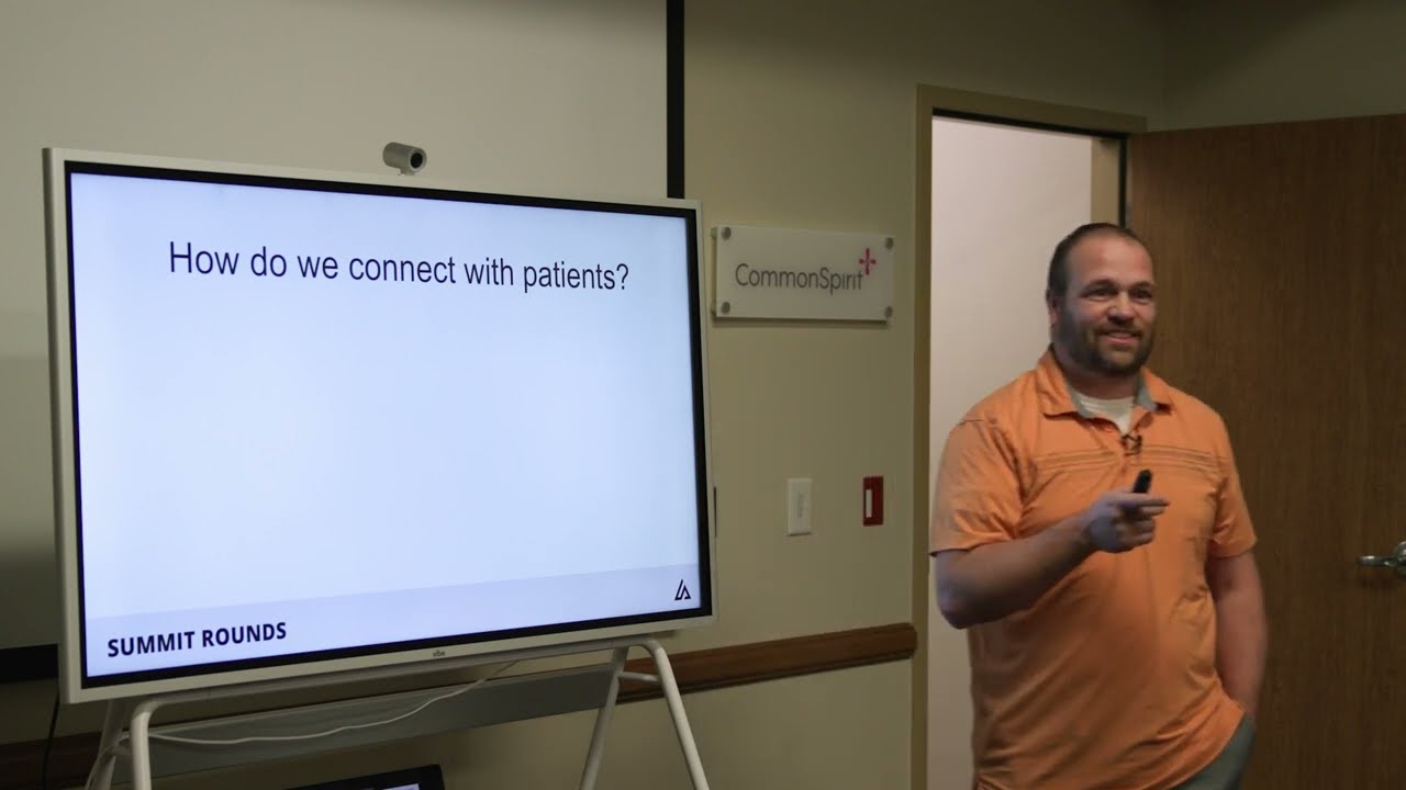 Summit Rounds - Patient Connection