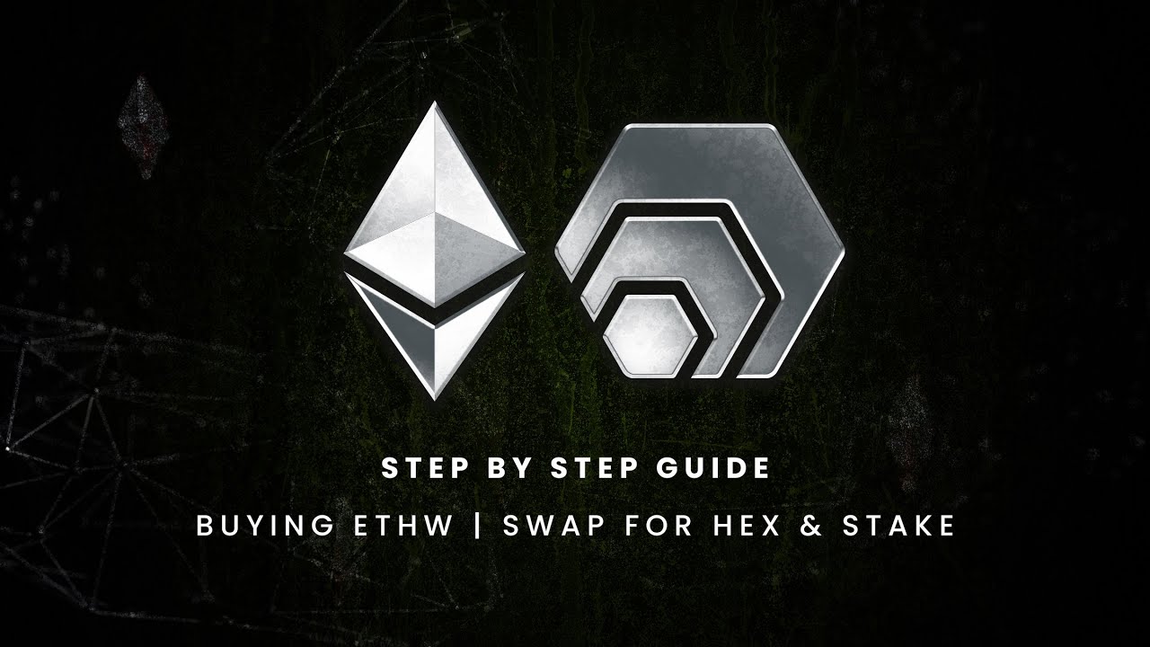 STEP BY STEP GUIDE | Buying ETHW, Swap for HEX & Stake