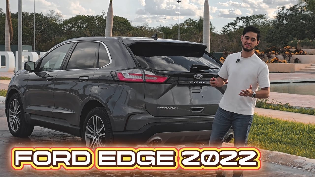 Ford Edge Titanium 2022 | Review completo