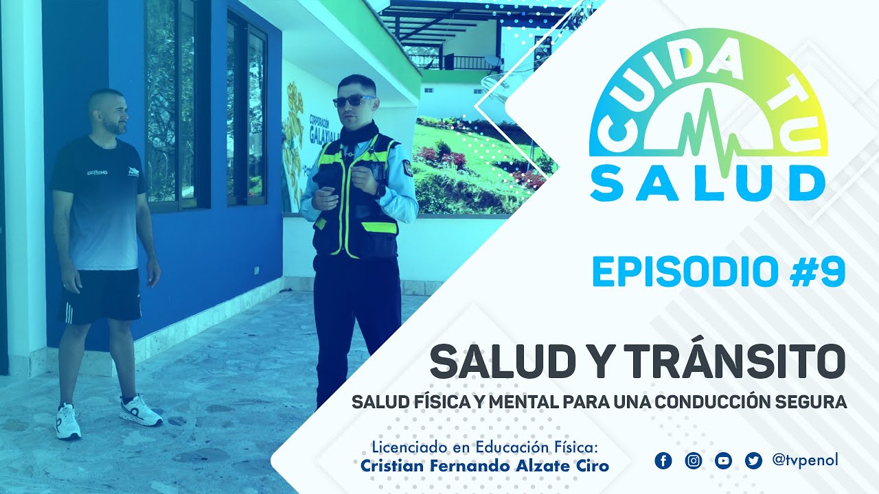 Cuida Tu Salud | Salud y Tránsito 🚦💪 | Dos Caminos que se Cruzan