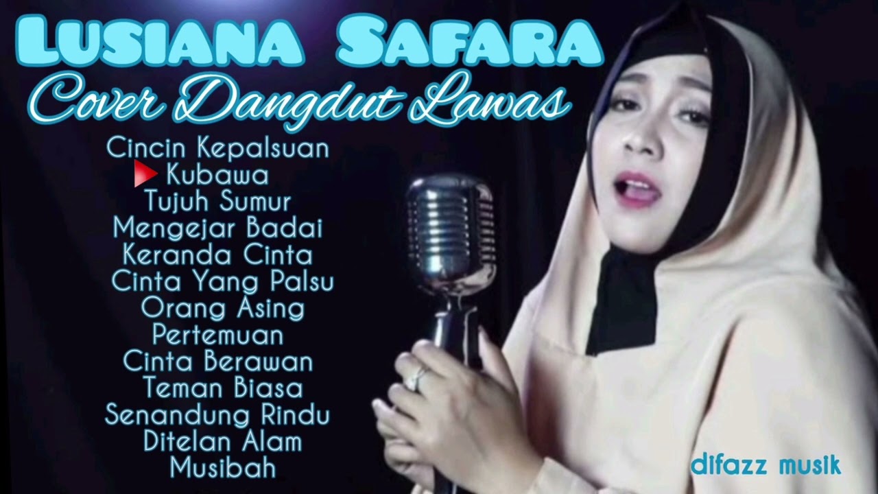 Cover Dangdut Lawas - Lusiana Safara