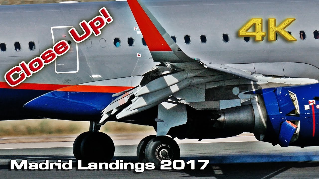 Madrid Landings Close Up (June 2017) [4K]
