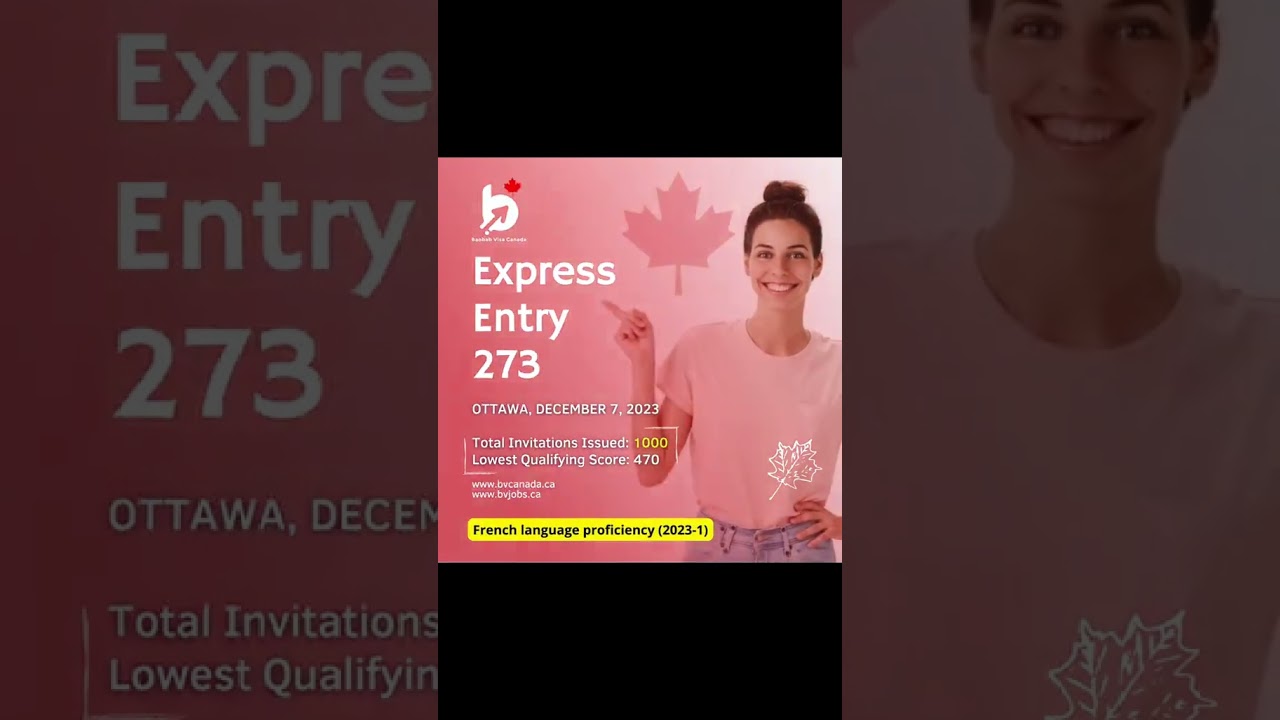 BVCANADA, ENTR&Eacute;E EXPRESS 272-273-274  Invitations pour la R&eacute;sidence Permanente