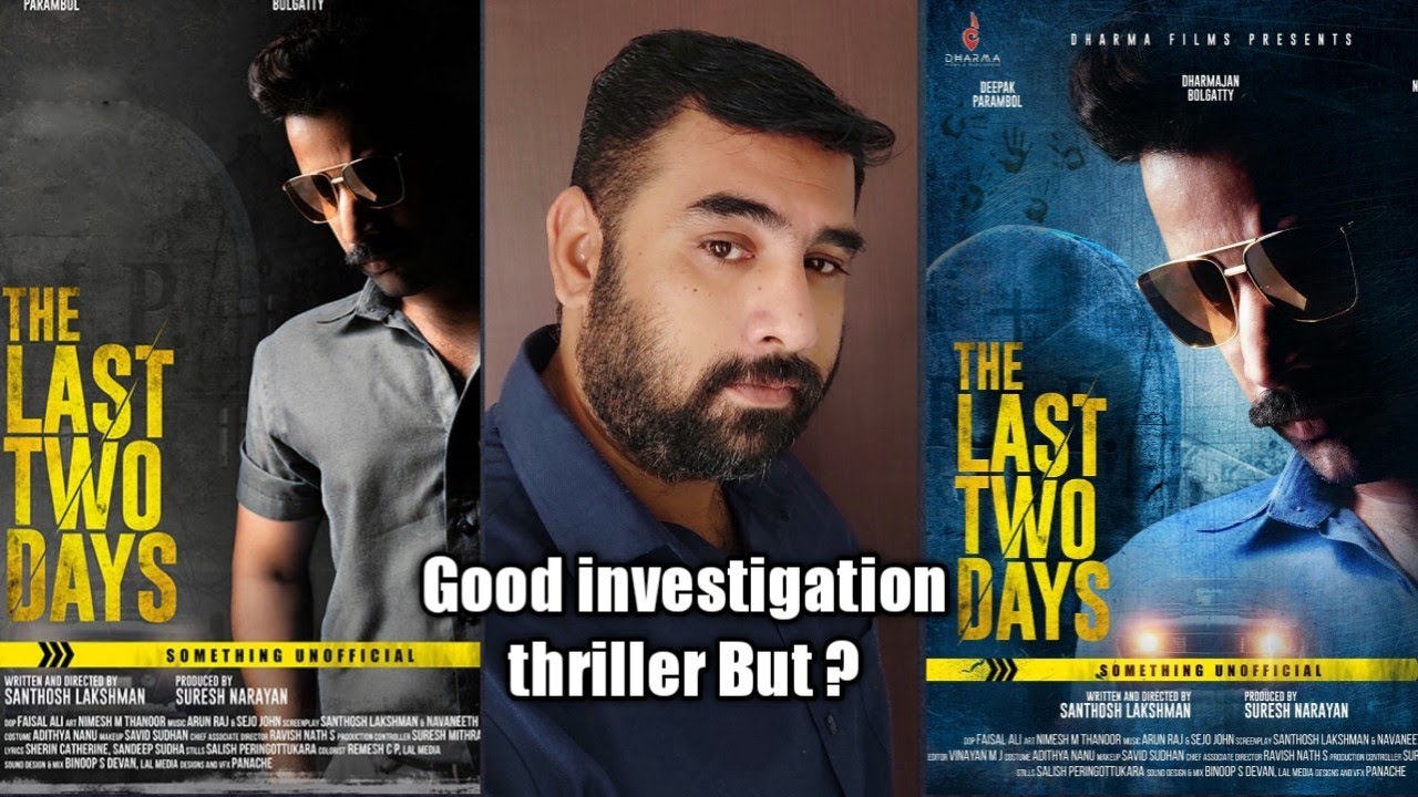The Last Two Days Malayalam Movie Review | Neestream | Mystery Thriller Movie | Mr.Karthik Rajasekar