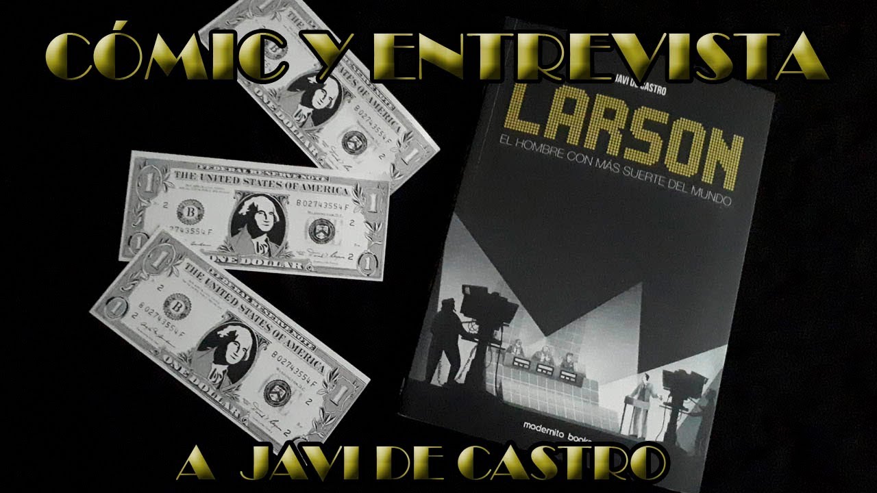Rese&ntilde;a: Larson. Entrevista y presentaci&oacute;n - Modernito Books