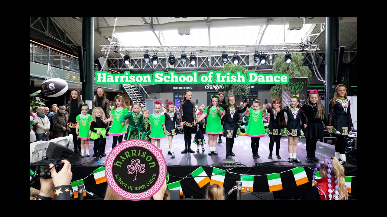 The Harrison School of Irish Dance -  Glasgow's St. Patrick's Day 2025