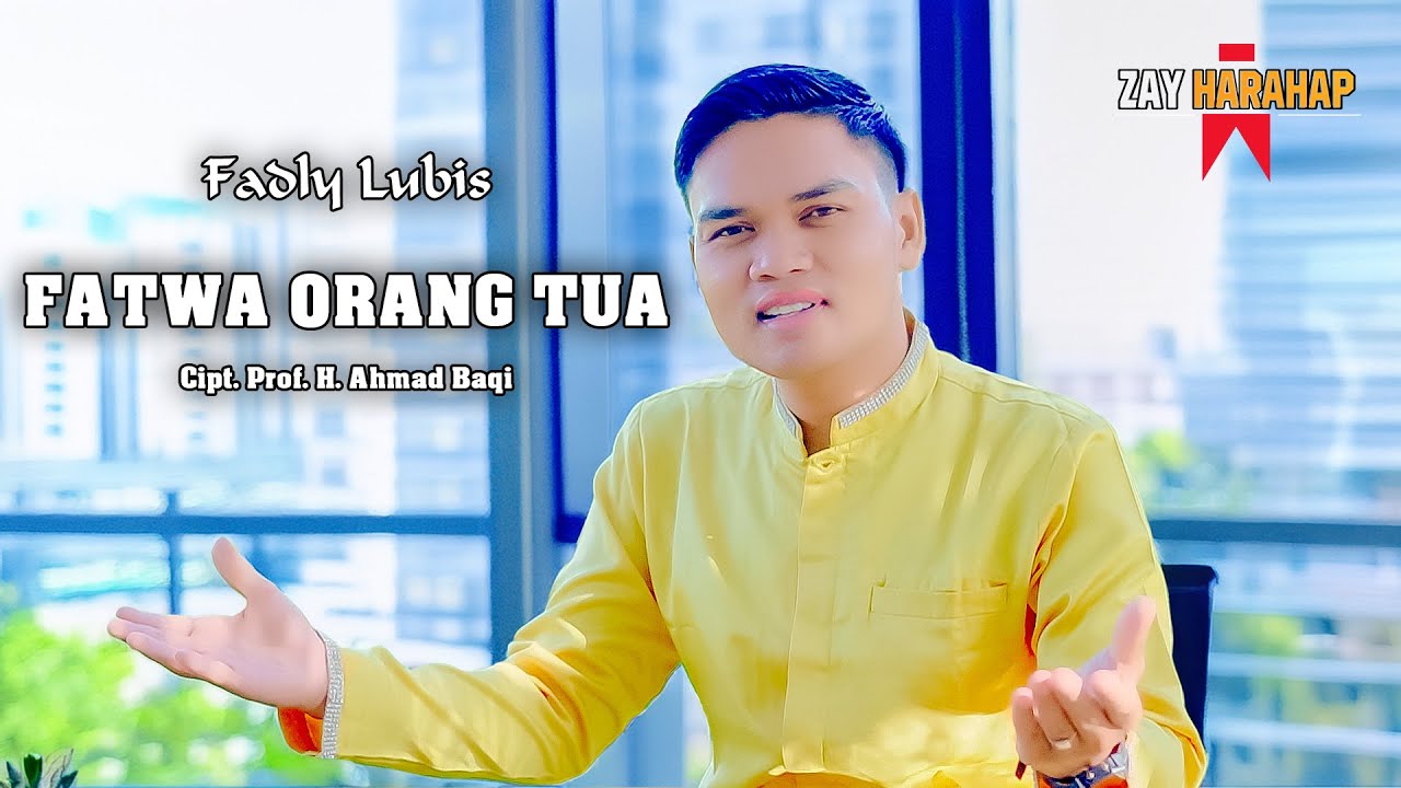 FATWA ORANG TUA ( EL SURAYYA ) || FADLY LUBIS || Cover